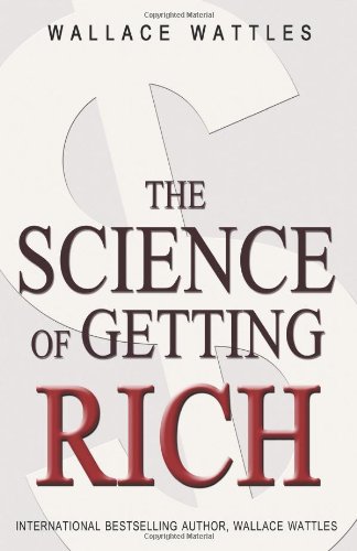 The Science of Getting Rich (9781460989098) by Wattles, Wallace