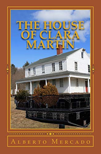 Beispielbild fr The House of Clara Martin zum Verkauf von THE SAINT BOOKSTORE