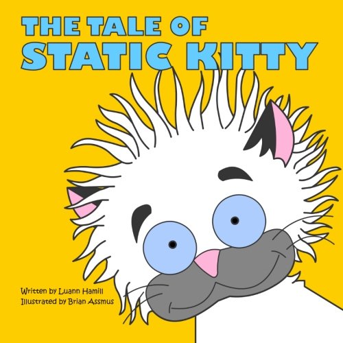 Imagen de archivo de The Tale Of Static Kitty a la venta por Revaluation Books