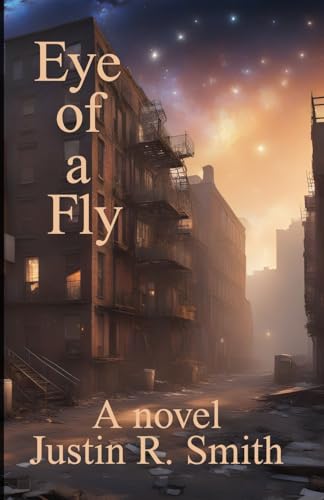 Beispielbild fr Eye of a Fly zum Verkauf von Revaluation Books