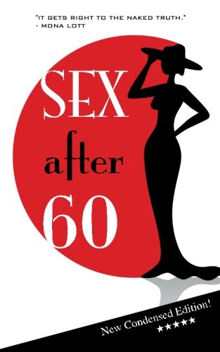 Beispielbild fr SEX After 60 : Blank Gag Book zum Verkauf von Better World Books
