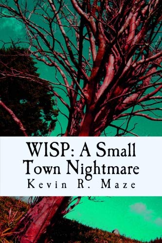 WISP A Small Town Nightmare (9781460998793) by [???]