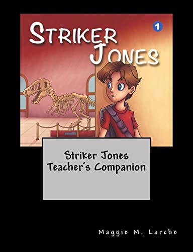 Imagen de archivo de Striker Jones Teachers Companion a la venta por Bulk Book Warehouse