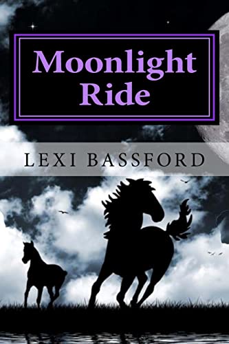 9781461004400: Moonlight Ride: A Book for Those Who Dream of Horses