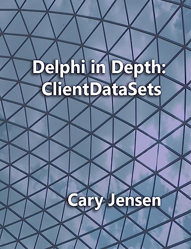 Stock image for Delphi in Depth: ClientDataSets for sale by AwesomeBooks