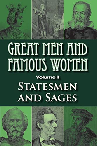 Beispielbild fr Great Men and Famous Women: Statesmen and Sages zum Verkauf von HPB-Red