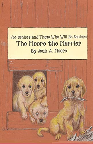 Imagen de archivo de The Moore the Merrier a la venta por SecondSale