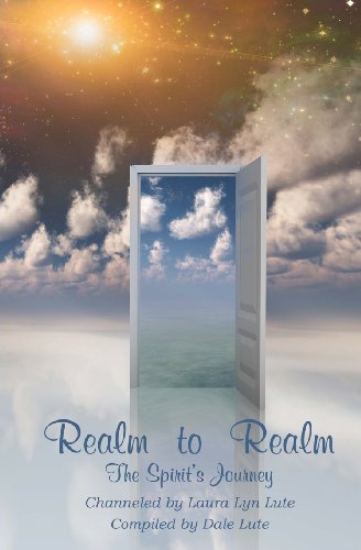 9781461020608: Realm to Realm: The Spirit's Journey