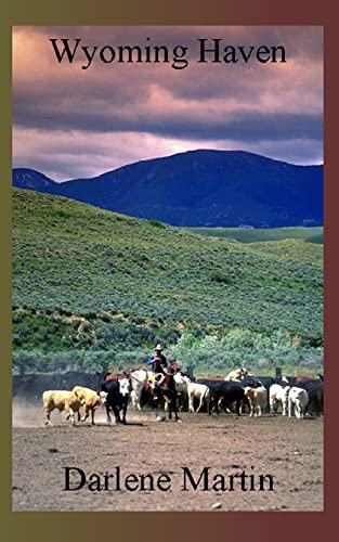 Stock image for Wyoming Haven for sale by Lucky's Textbooks