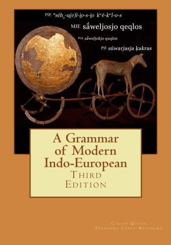 Stock image for A Grammar of Modern Indo-European, Third Edition for sale by Goodwill Books