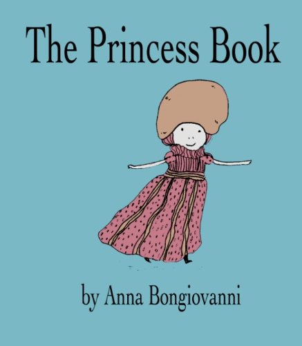 9781461025054: The Princess Book