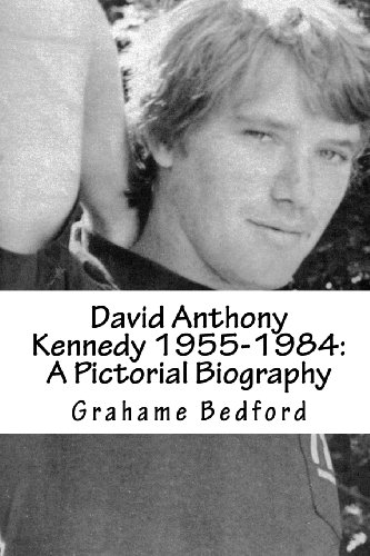 9781461025849: David Anthony Kennedy 1955-1984: A Pictorial Biography