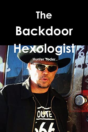 Stock image for The Backdoor Hexologist for sale by Save With Sam