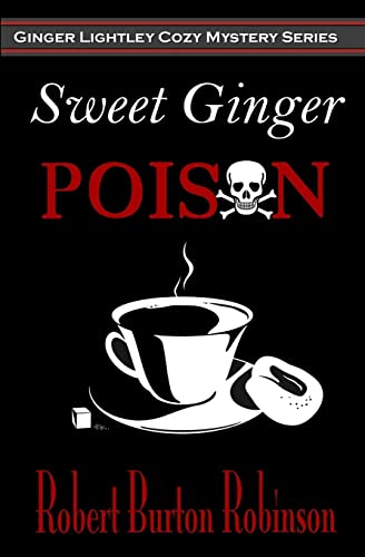 Imagen de archivo de Sweet Ginger Poison a la venta por Wonder Book