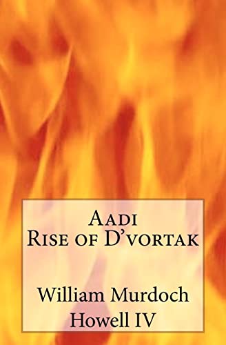 Stock image for Aadi, Rise of D'vortak for sale by Lucky's Textbooks