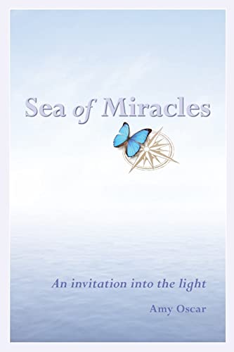 Beispielbild fr Sea of Miracles: An Invitation from the Angels zum Verkauf von BooksRun