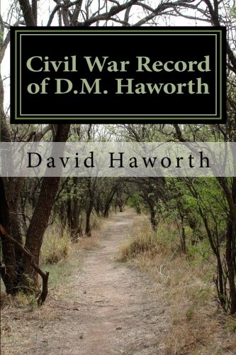 Imagen de archivo de Civil War Record of D.M. Haworth a la venta por Revaluation Books