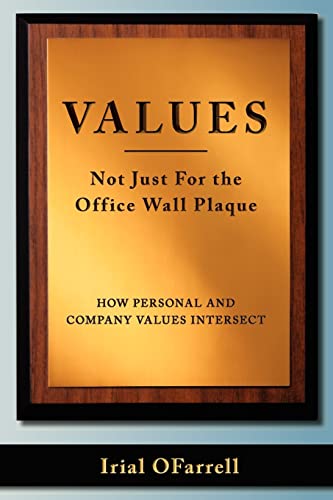 Beispielbild fr Values - Not Just For the office Wall Plaque: How Personal and Company Values Intersect zum Verkauf von WorldofBooks
