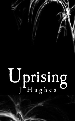 Uprising (9781461060338) by Hughes, J