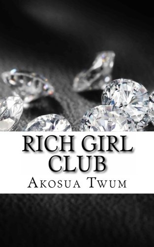 Beispielbild fr Rich Girl Club zum Verkauf von Revaluation Books