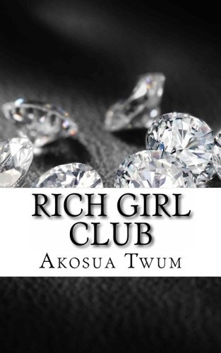 9781461060772: Rich Girl Club