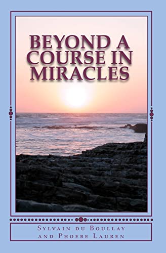 Beispielbild fr Beyond A Course in Miracles zum Verkauf von AwesomeBooks