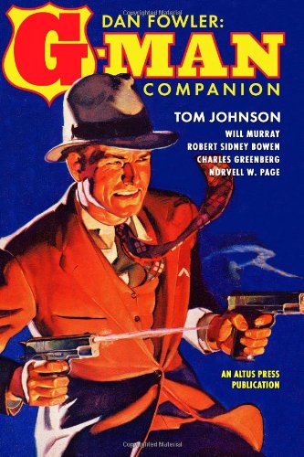 Imagen de archivo de Dan Fowler: G-Man Companion a la venta por Irish Booksellers