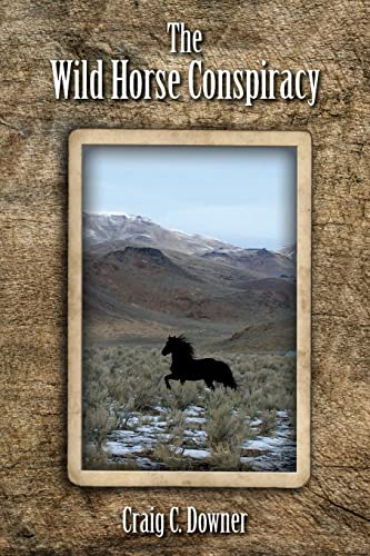 9781461068983: The Wild Horse Conspiracy