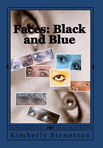 Imagen de archivo de Faces: Black and Blue a la venta por THE SAINT BOOKSTORE