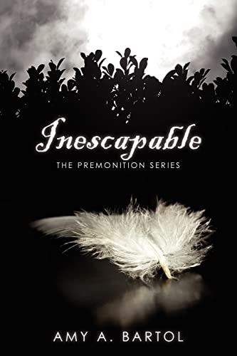 9781461072515: Inescapable: The Premonition Series: Volume 1