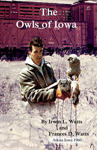 Stock image for The Owls of Iowa for sale by Lucky's Textbooks