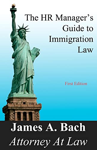 Stock image for The HR Manager  s Guide to Immigration Law for sale by ZBK Books