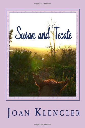 9781461074236: Susan and Tecate: A Griffith Park Mystery
