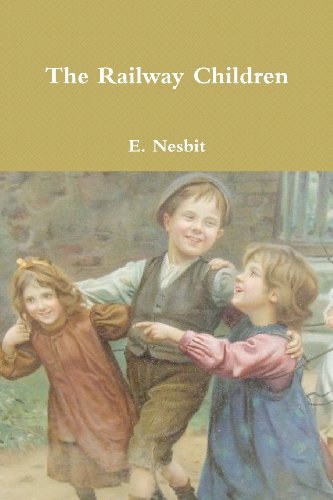 The Railway Children (9781461078388) by Nesbit, E.