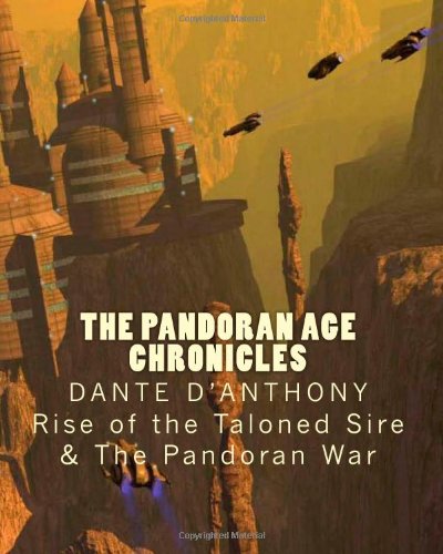 9781461083139: The Pandoran Age Chronicles