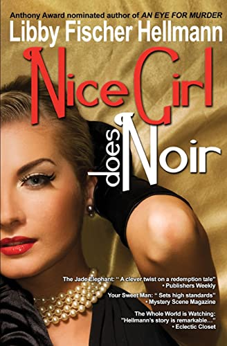 Imagen de archivo de Nice Girl Does Noir : A Collection of Short Stories a la venta por Better World Books