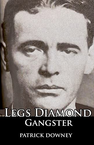 Stock image for Legs Diamond: Gangster for sale by Bookmans