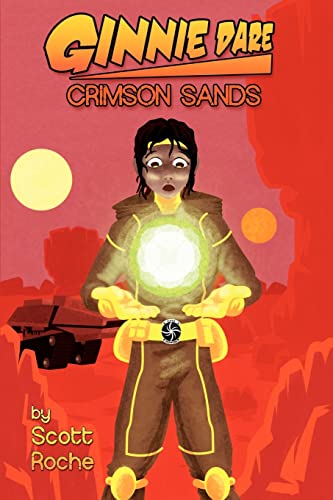 Ginnie Dare: Crimson Sands (9781461091547) by Roche, Scott; ED