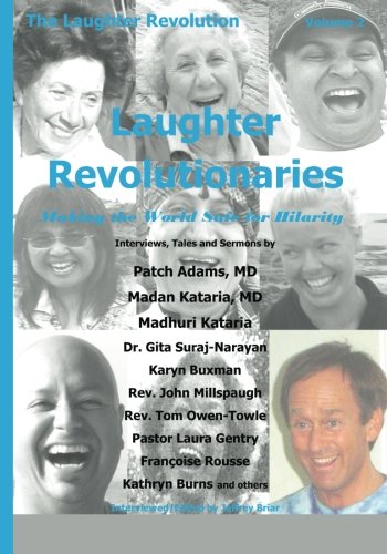 Stock image for Laughter Revolutionaries: Making the World Safe for Hilarity (Volume 2) for sale by Revaluation Books