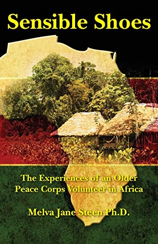 9781461095880: Sensible Shoes: The Experiences of an Older Peace Corps Volunteer in Africa