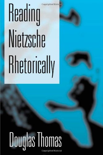 Reading Nietzsche Rhetorically (9781461096412) by Thomas, Douglas