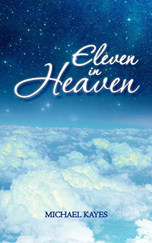 Imagen de archivo de Eleven in Heaven a la venta por ThriftBooks-Dallas