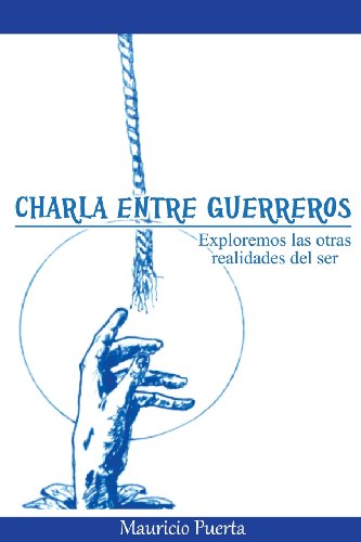 Stock image for Charla Entre Guerreros for sale by Revaluation Books