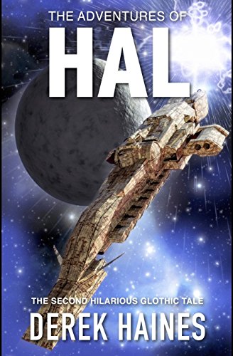 Imagen de archivo de Hal: A New Glothic Tale a la venta por Revaluation Books