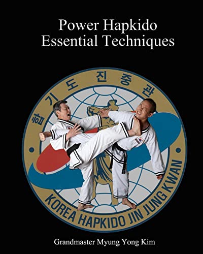 Imagen de archivo de Power Hapkido - Essential Techniques a la venta por Books From California