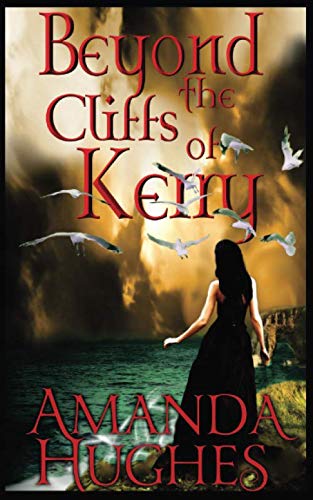 Beispielbild fr Beyond the Cliffs of Kerry (Bold Women of the 18th Century Series) zum Verkauf von HPB-Ruby