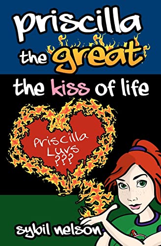 9781461110972: Priscilla the Great The Kiss of Life: Volume 2