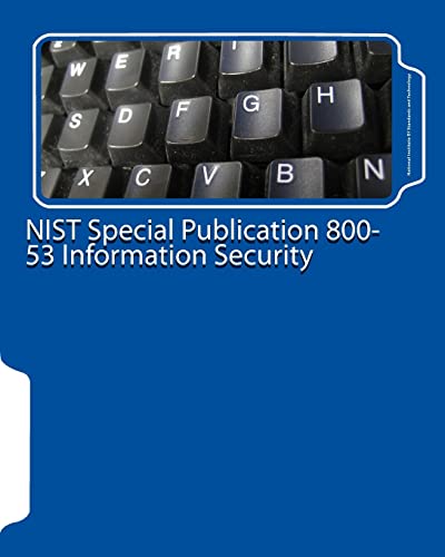 NIST Special Publication 800-53 Information Security (9781461112358) by National Institute Of Standards And Technology