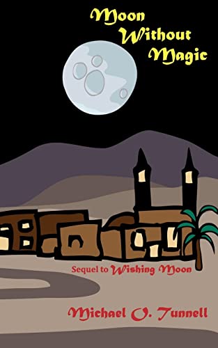 Beispielbild fr Moon Without Magic zum Verkauf von Red's Corner LLC