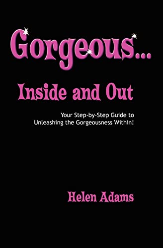 Beispielbild fr Gorgeous.Inside and Out zum Verkauf von WorldofBooks